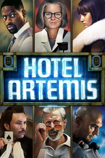 دانلود فیلم Hotel Artemis 2018 دوبله فارسی